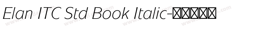 Elan ITC Std Book Italic字体转换